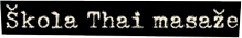 Škola Thai masaže